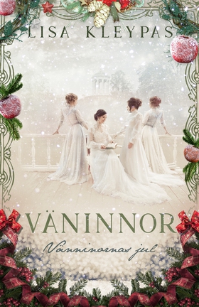 Väninnornas jul (e-bok) av Lisa Kleypas