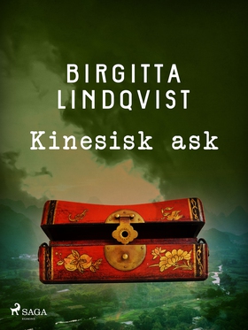 Kinesisk ask (e-bok) av Birgitta Lindqvist