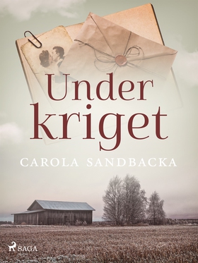 Under kriget (e-bok) av Carola Sandbacka