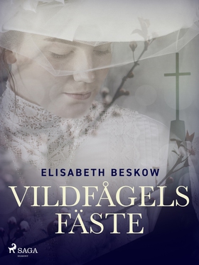 Vildfågels fäste (e-bok) av Elisabeth Beskow