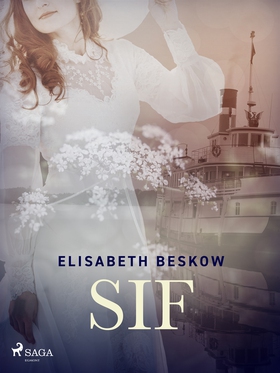 Sif (e-bok) av Elisabeth Beskow