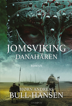 Jomsviking: Danahären (e-bok) av Bjørn Andreas 