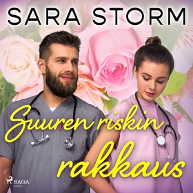 Suuren riskin rakkaus (ljudbok) av Sara Storm