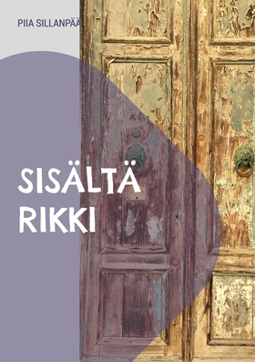 Sisältä Rikki (e-bok) av Piia Sillanpää
