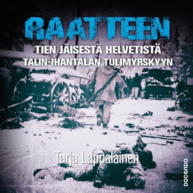 Raatteen tien jäisestä helvetistä Talin–Ihantal