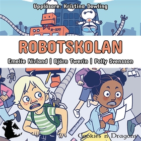 Robotskolan (ljudbok) av Emelie Nirland, Björn 