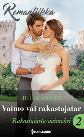 Vaimo vai rakastajatar (e-bok) av Julia James