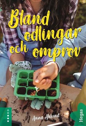 Bland odlingar och omprov (e-bok) av Anna Ahlun