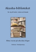 Lär dig läsa i Akasha-biblioteket