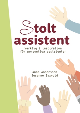 Stolt assistent : verktyg & inspiration för per