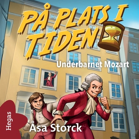 Underbarnet Mozart (ljudbok) av Åsa Storck