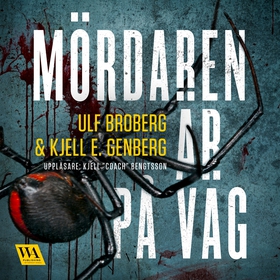 Mördaren är på väg (ljudbok) av Ulf Broberg, Kj