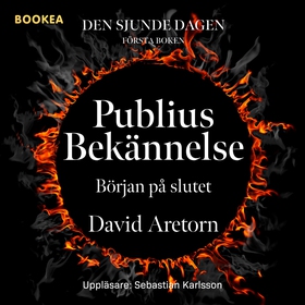 Publius Bekännelse: Början på slutet (ljudbok) 