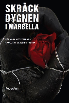 Mardrömsdygnen i Marbella - För alla kvinnors s