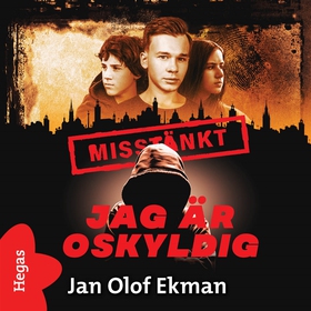 Jag är oskyldig (ljudbok) av Jan-Olof Ekholm