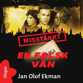 En falsk vän (ljudbok) av Jan-Olof Ekholm