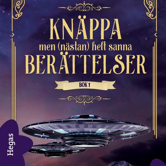 Knäppa men (nästan) helt sanna berättelser