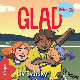 Glad (ljudbok) av Liv Svirsky