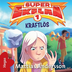 Kraftlös (ljudbok) av Mattias Andersson