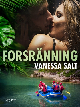 Forsränning - erotisk novell (e-bok) av Vanessa