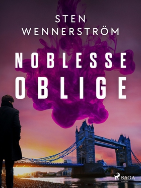 Noblesse Oblige (e-bok) av Sten Wennerström