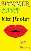 SUMMER CAMP Kiss Hunter