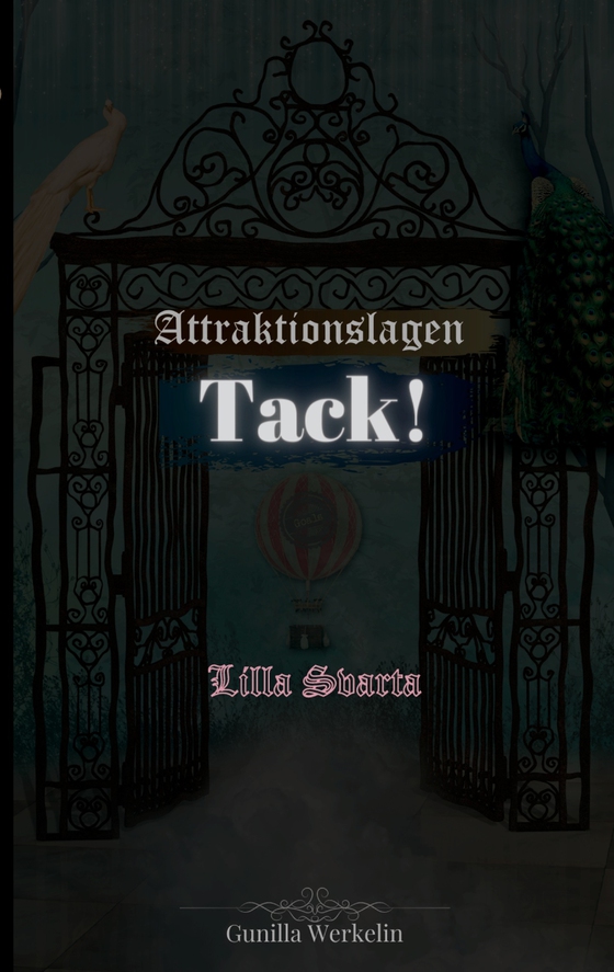 Attraktionslagen - Tack!: Lilla Svarta