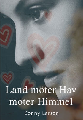 Land möter Hav möter Himmel (e-bok) av Conny La