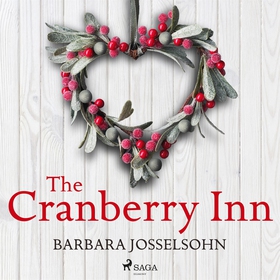 The Cranberry Inn (ljudbok) av Barbara Josselso