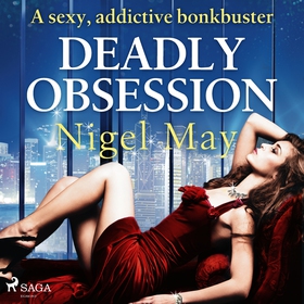 Deadly Obsession (ljudbok) av Nigel May