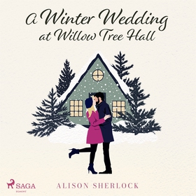 A Winter Wedding at Willow Tree Hall (ljudbok) 