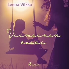 Viimeinen vuosi (ljudbok) av Leena Vilkka