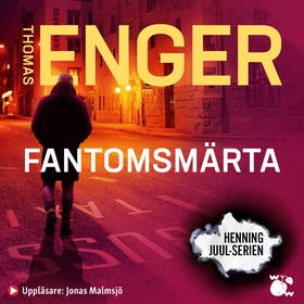 Fantomsmärta (ljudbok) av Thomas Enger