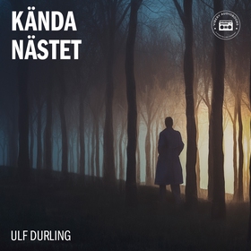 Kända nästet (ljudbok) av Ulf Durling