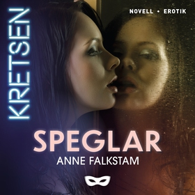 Speglar (ljudbok) av Anne Falkstam