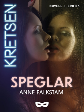 Speglar (e-bok) av Anne Falkstam