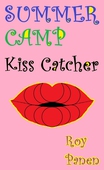 SUMMER CAMP Kiss Catcher