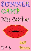 SUMMER CAMP Kiss Catcher (English / Swedish)