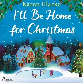 I'll Be Home for Christmas (ljudbok) av Karen C