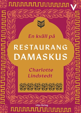 En kväll på restaurang Damaskus (e-bok) av Char
