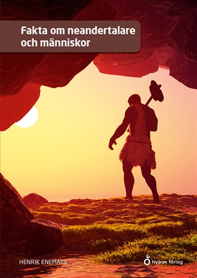 Fakta om neandertalare och människor (e-bok) av