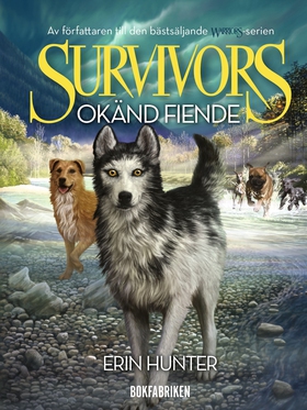 Survivors 1.2 Okänd fiende (e-bok) av Erin Hunt