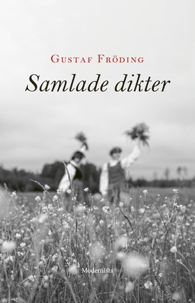 Samlade dikter (e-bok) av Gustaf Fröding