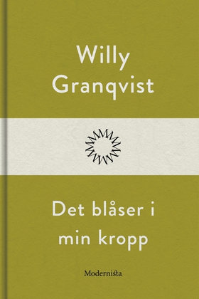 Det blåser i min kropp (e-bok) av Willy Granqvi