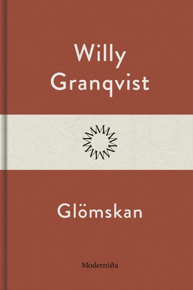 Glömskan (e-bok) av Willy Granqvist