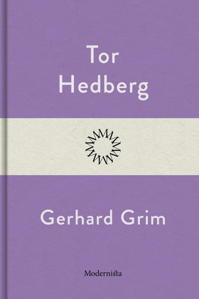 Gerhard Grim (e-bok) av Tor Hedberg