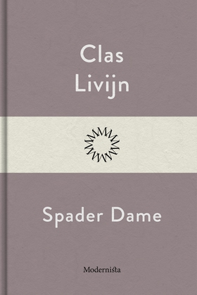 Spader Dame (e-bok) av Clas Livjin