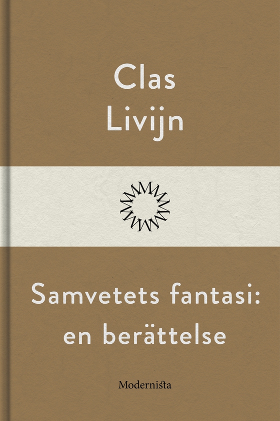 Samvetets fantasi: En berättelse