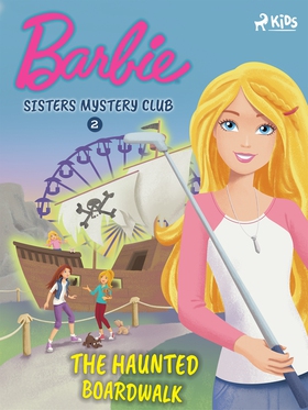 Barbie - Sisters Mystery Club 2 - The Haunted B