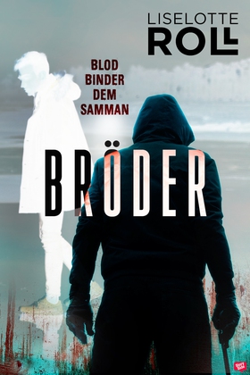Bröder (e-bok) av Liselotte Roll